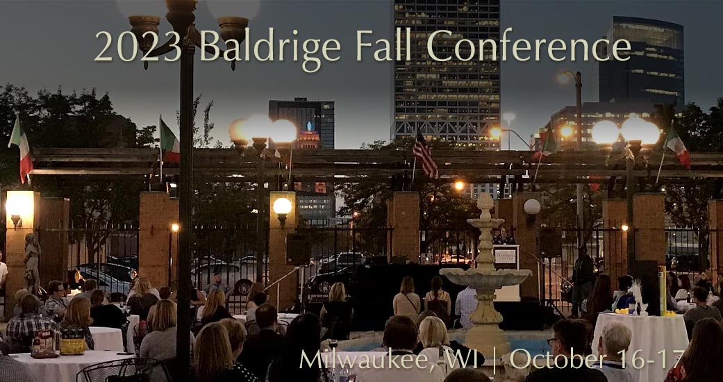2023 Baldrige Fall Conference, featuring speakers and workshops to advance organizational excellence.