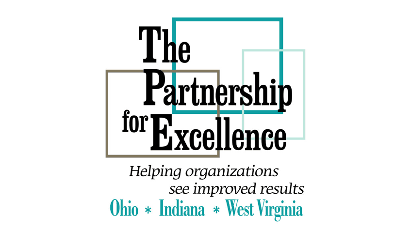 The Partnership for Excellence offers webinars and training for organizational excellence in Ohio, Indiana and West Virginia.